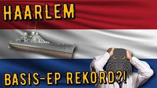 World of Warships Legends - HAARLEM - Tier 7 - Basis-EP REKORD?! [deutsch/ gameplay]