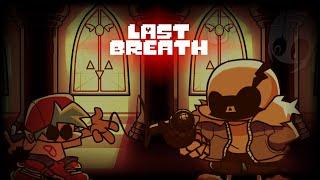 Friday Night Funkin' Last Breath | Last Breath Sans - Fan Made (FNF Mod/Undertale/Hard)