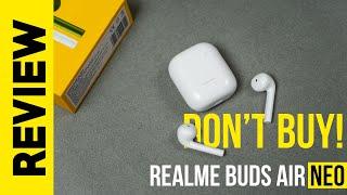 Realme Buds Air Neo - Bass makes no sense! Review