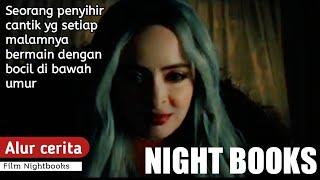 Seorang bocil yg di paksa melayani Tante penyihir Tiap malamnya - Nightbooks