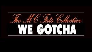 Interview with MC Fats - Wegotcha Collective project