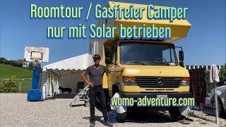 Roomtour / Gasfreier Camper / Wohnmobil / Hotel auf Rädern nur mit Solar betrieben