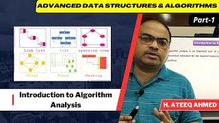 ADSA | Part-1 | Introduction to Algorithm Analysis