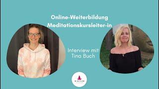 Online-Weiterbildung zur Meditationskursleiterin - Interview mit Tina Buch