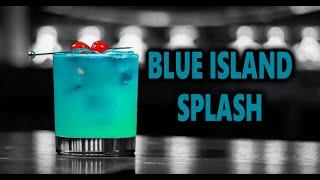 How To Make  Blue Island Splash Cocktail