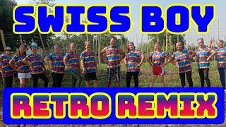 SWISS BOY | RETRO REMIX | DJ Rowel | RIDER ASCALYENTE DANCE WORKOUT 2021| HARANISTA Z LADIES