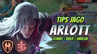 CARA MAIN ARLOTT BUFF ! BUILD & EMBLEM ARLOTT TERSAKIT 2023 ! | ARLOTT EXP LANE GAMEPLAY