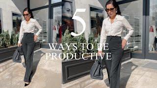 5 THINGS TO BE PRODUCTIVE- HOW TO | The Allure Edition