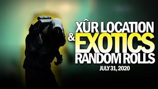 Xur Location, Exotics & Random Armor Rolls 7-31-20 / July 31, 2020 [Destiny 2]