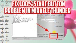 Miracle box 2. 82 box start button not working