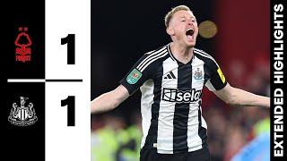 Nottingham Forest 1 Newcastle United 1 (NUFC Win 3-4 on Penalties) | EXTENDED Carabao Cup Highlights