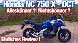 Mein Review zur Honda NC 750 X DCT - bin überrascht!