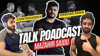 Podcast with India's Strongest Arm wrestler | Mazahir Saidu 