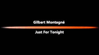Gilbert Montagné - Just For Tonight.