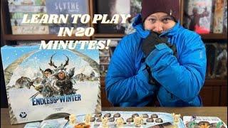 Endless Winter, Learn to Play in 20 Minutes