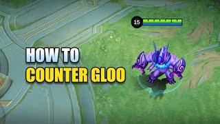 How to COUNTER GLOO in Mobile Legends 2025!