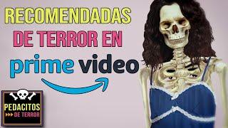 PELICULAS de TERROR para ver en AMAZON PRIME VIDEO #3 