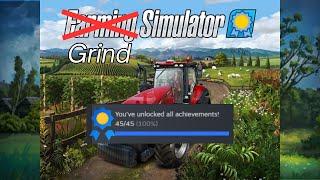 The Ultimate GRIND: Farming Simulator 100% Completion