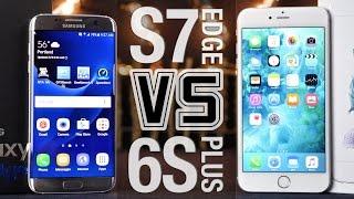 Samsung Galaxy S7 Edge vs iPhone 6S Plus Full Comparison!