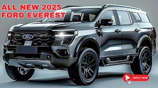 Unbelievable WOW! All New 2025 Ford Everest Revealed! - Here's Why! Must Watch Now!