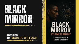 Black Mirror - Episode 1 (Rodney Hilton Jr/introduction)