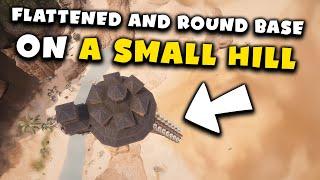 Flattened and Round Base on a Small Hill | Conan Exiles