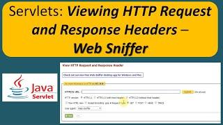 Servlets: Viewing HTTP Request and Response Headers - Web Sniffer