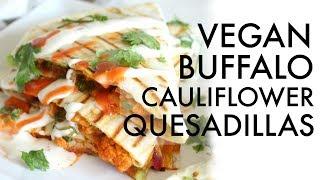VEGAN BUFFALO CAULIFLOWER QUESADILLAS | This Savory Vegan