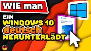 So laden Sie ein lizenziertes Windows 10-Disk-Image auf Deutsch herunter (ISO), Home/PRO, 32/64 Bit