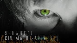 Showreel Cinematography 2014