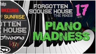 Forgotten Scouse House | THE MIXES | Volume 17: Piano Madness