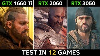 GTX 1660 Ti vs RTX 2060 vs RTX 3050 | Test in 12 New Games | 2022