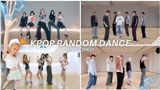 KPOP RANDOM PLAY DANCE [MIRRORED]