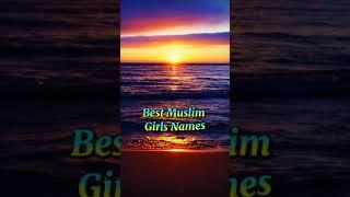 Best Muslim Girls Names With Meaning | Muslim Girls Name | Muslim | Life And Art Magazine