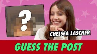 Chelsea Lascher  - Guess The Post