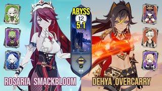 C6 Rosaria Smackbloom & C3 Dehya Overcarry | Spiral Abyss 5.1 | Genshin Impact