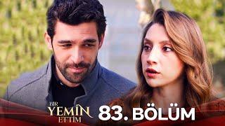 Bir Yemin Ettim 83. Bölüm