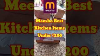Meesho Best Kitchen Items Under ₹200 | Must Have Kitchen Items Finds | #meesho #shorts #kitchenitems