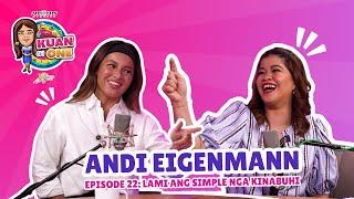 ANDI EIGENMANN:”Lami ang simple nga kinabuhi.” | KUAN ON ONE S2 Ep 7 (with ENG/FIL subtitles)