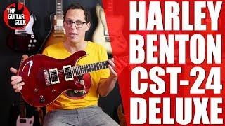 HARLEY BENTON CST24 DELUXE - An affordable, Pretty Rad Six-String