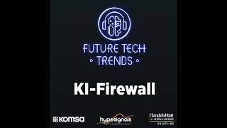 KI-Firewall: intelligente Sicherheit fürs Business