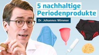 5 nachhaltige Periodenprodukte: Von Menstruationstasse bis Schwamm | Dr. Johannes Wimmer