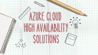 Azure Cloud High Availability Solutions