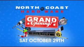 North Coast Hardware Grand Opening