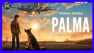 MINHA AMIGA PALMA 2021| FILME REVIEW COMPLETO | Igor Khripunov, Viktor |PALMA REVIEW HD DUBLADO