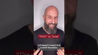 How to enhance your speaking through pitch and tone