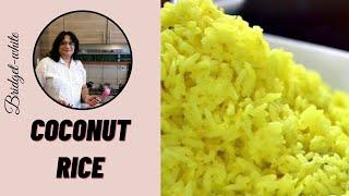 ANGLO-INDIAN COCONUT RICE / SAFFRON COCONUT RICE- A popular Anglo-Indian Rice Dish