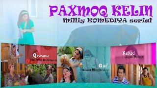 "Paxmoq kelin" (14-qism) l "Пахмоқ келин" (14-серия)