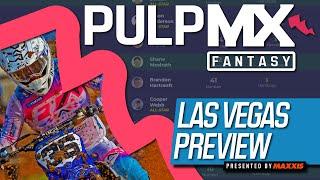 Las Vegas SMX PulpMX Fantasy Preview & Strategy | Before You Pick! 2024 ft. RotoMoto