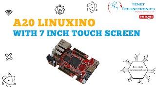 A20 LinuXino with 7  inch Touch Screen| Tenet Technetronics